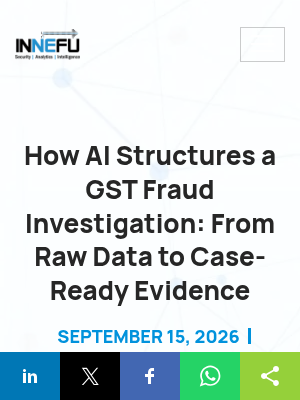 Screenshot of How AI Structures a GST Fraud Investigation: From Raw Data t
